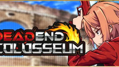 DEAD END COLOSSEUM