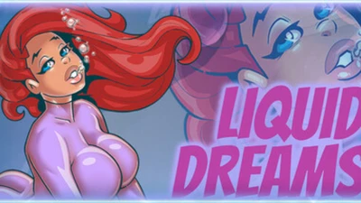 Liquid Dreams